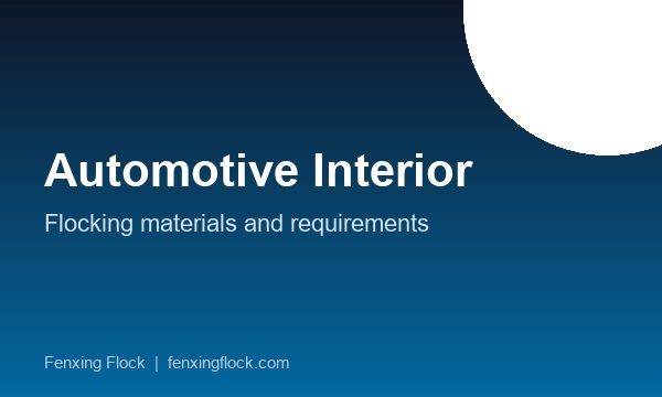 Flocking in Automotive Interiors
